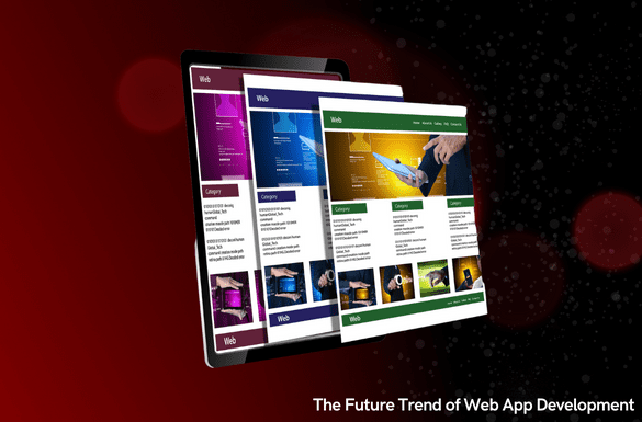 Future Trend of Web App Development