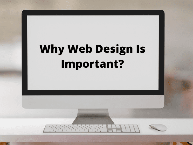 Web Design Important For Business