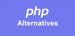 PHP Alternatives